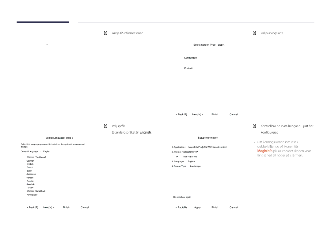 Samsung LH82DMDPLBC/EN manual Ange IP-informationen Välj språk Standardspråket är English 