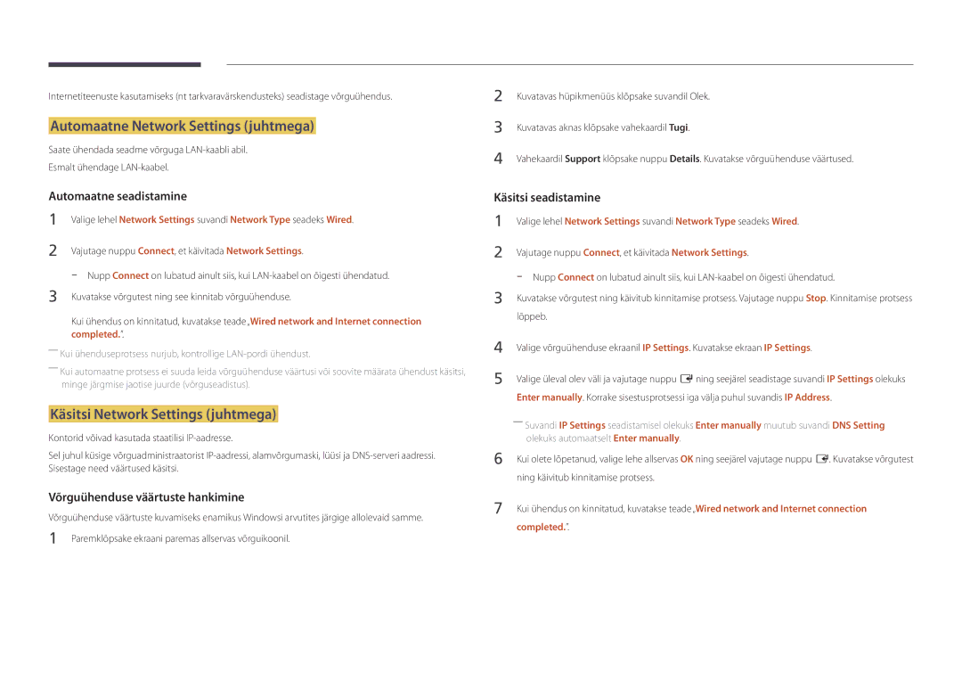 Samsung LH82DMDPLBC/EN manual Automaatne Network Settings juhtmega, Käsitsi Network Settings juhtmega, Completed 