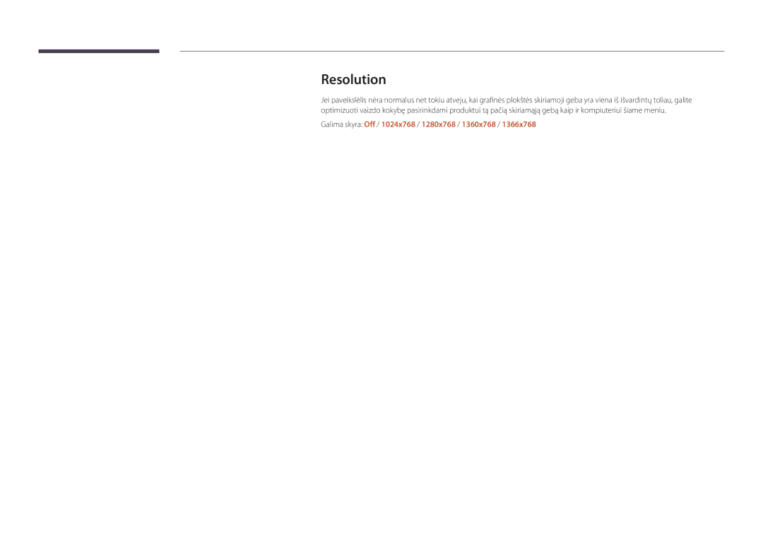 Samsung LH82DMDPLBC/EN manual Resolution, Galima skyra Off / 1024x768 / 1280x768 / 1360x768 