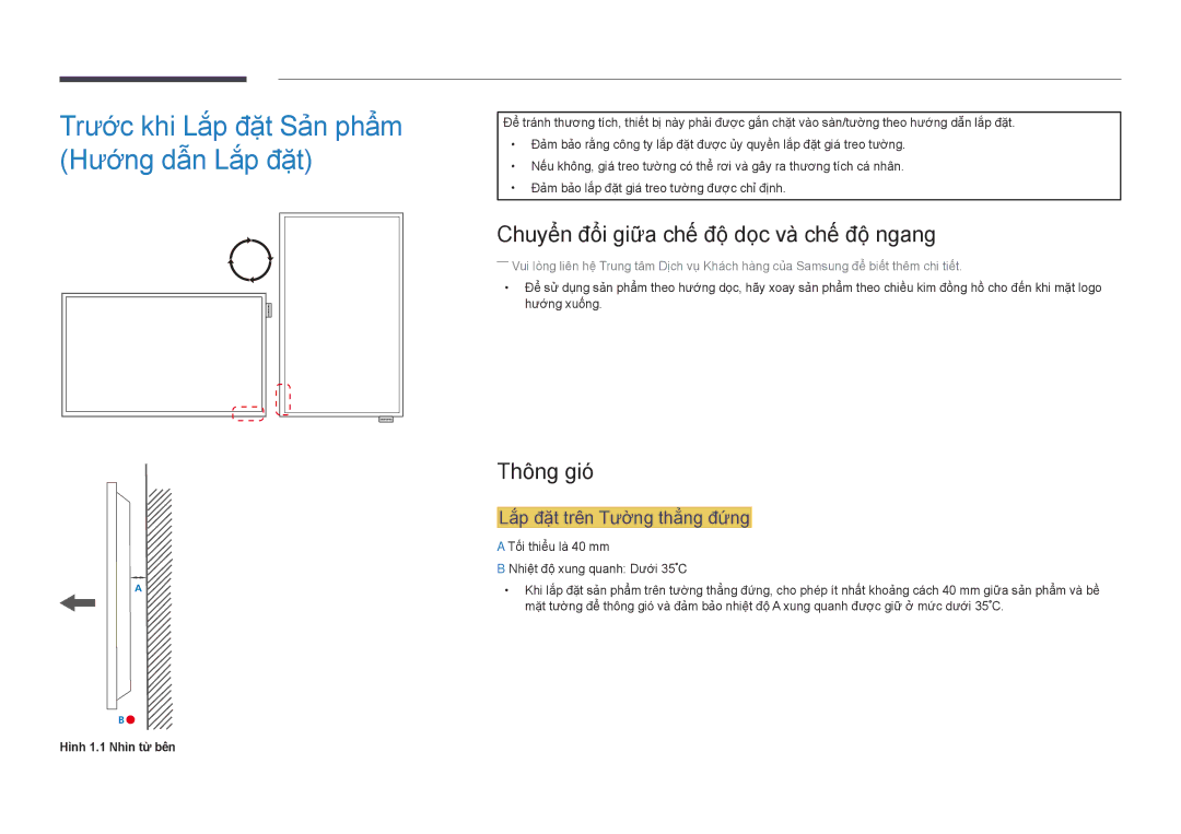 Samsung LH82DMDPLBC/XV manual Trước khi Lắp đặt Sản phẩm Hướng dẫn Lắp đặt, Chuyể̉n đổi giữa chế́ độ dọc và̀ chế́ độ ngang 