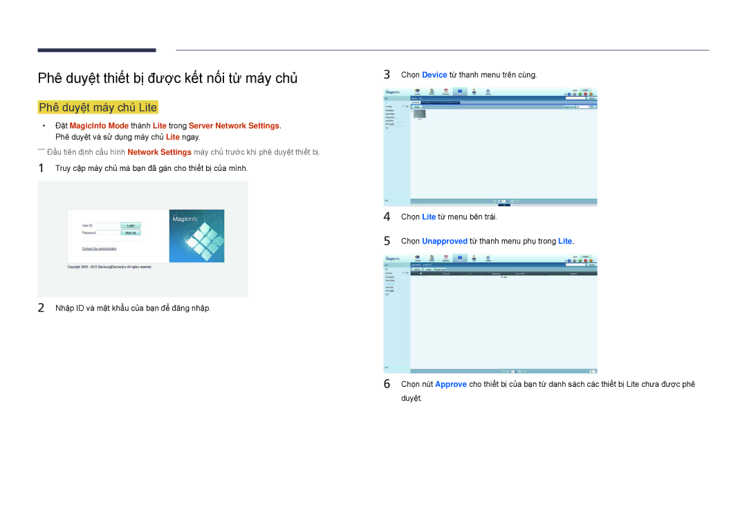 Samsung LH82DMDPLBC/XV, LH82DMDPLBC/XY manual Phê duyêt thiêt bi được kêt nối từ may chủ, Phê duyêt may chủ Lite 