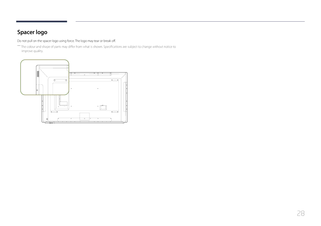 Samsung LH75DMERTBC/XY, LH82DMERTBC/EN, LH65DMERTBC/EN, LH75DMERTBC/EN, LH82DMEMTBC/EN, LH82DMERTBC/NG manual Spacer logo 