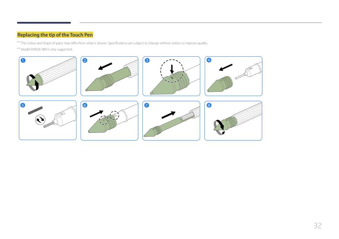 Samsung LH65DMERTBC/XV, LH82DMERTBC/EN, LH65DMERTBC/EN, LH75DMERTBC/EN, LH82DMEMTBC/EN Replacing the tip of the Touch Pen 