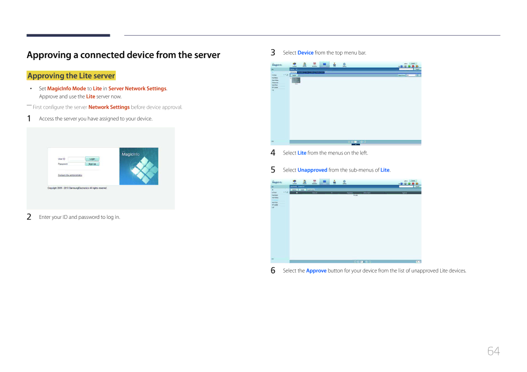 Samsung LH75DMERTBC/XY, LH82DMERTBC/EN manual Approving a connected device from the server, Approving the Lite server 