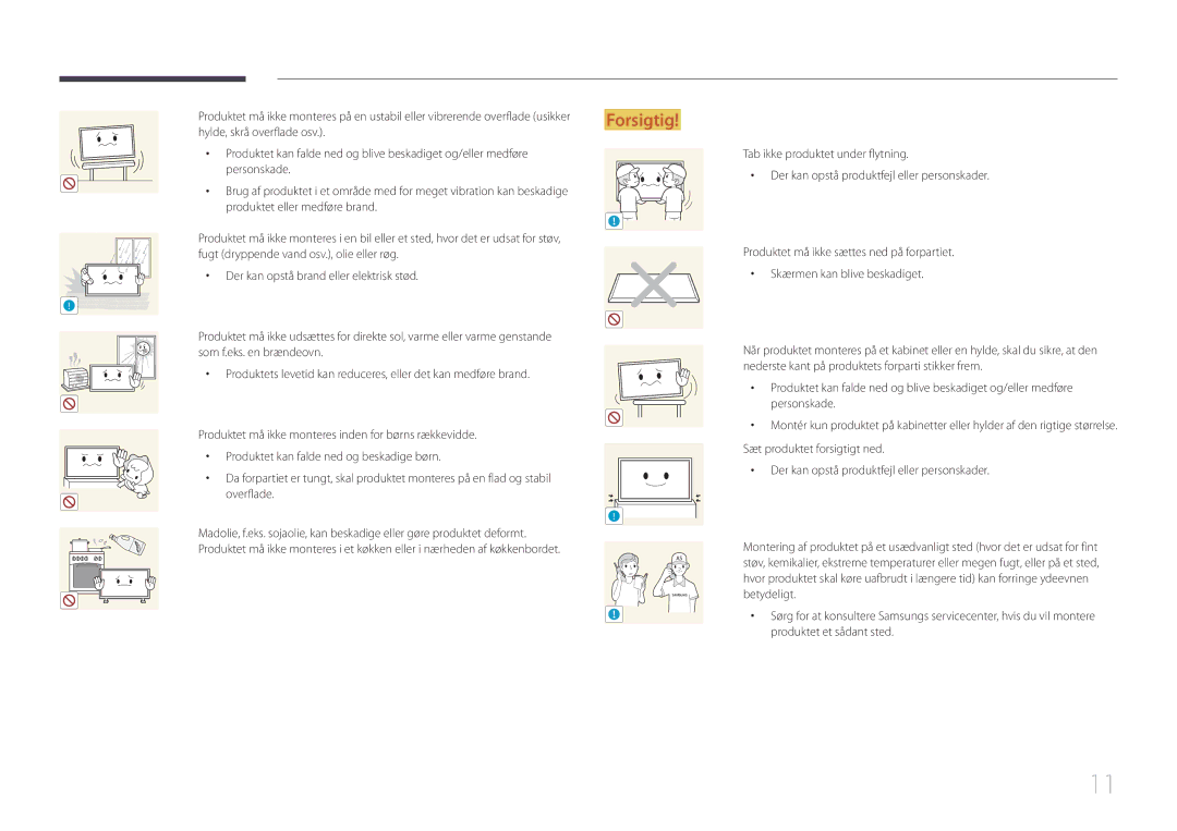 Samsung LH82DMEMTBC/EN, LH82DMERTBC/EN, LH65DMERTBC/EN, LH75DMERTBC/EN manual Produktet eller medføre brand 