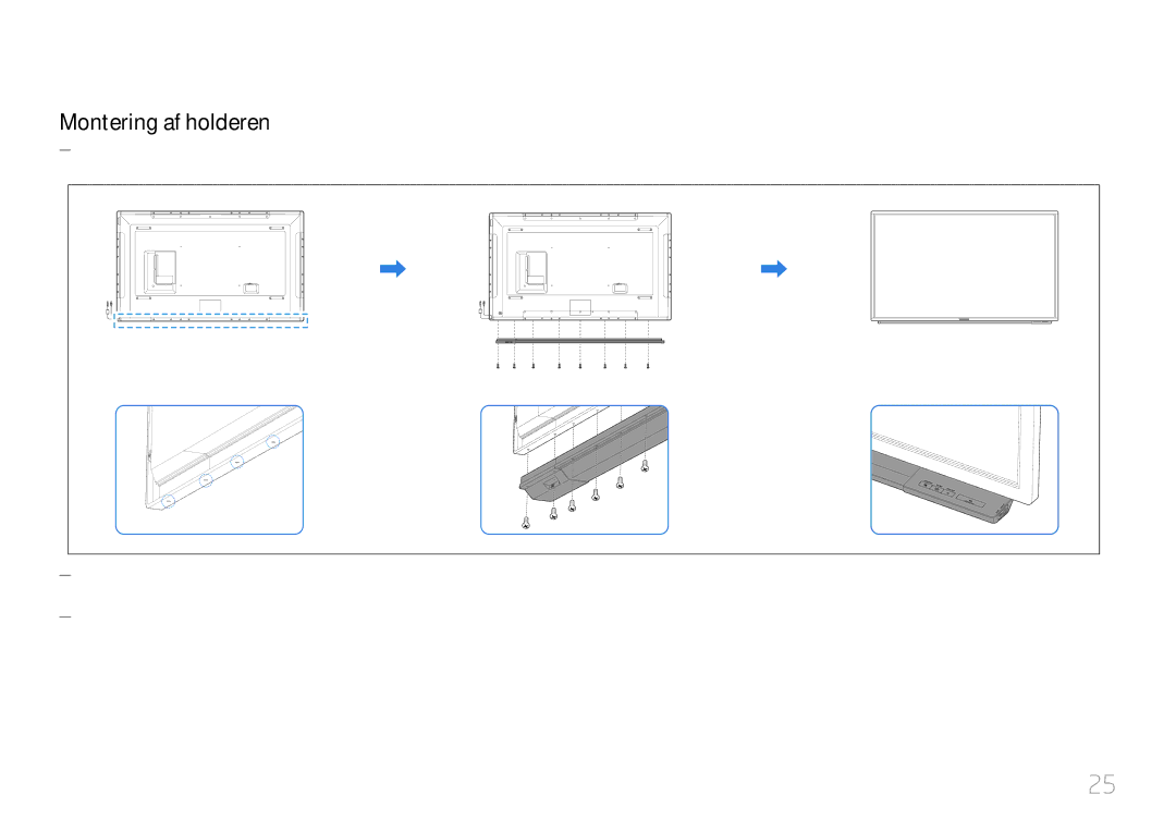 Samsung LH65DMERTBC/EN, LH82DMERTBC/EN, LH75DMERTBC/EN, LH82DMEMTBC/EN manual Montering af holderen 