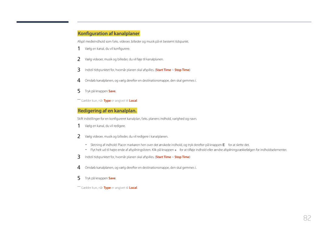 Samsung LH75DMERTBC/EN, LH82DMERTBC/EN, LH65DMERTBC/EN manual Konfiguration af kanalplaner, Redigering af en kanalplan 