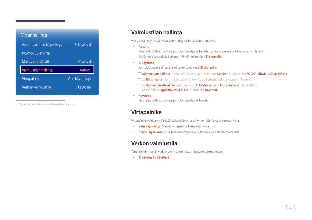 Samsung LH65DMERTBC/EN, LH82DMERTBC/EN, LH75DMERTBC/EN 141, Valmiustilan hallinta, Virtapainike, Verkon valmiustila, Autom 