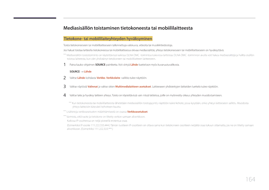 Samsung LH82DMERTBC/EN, LH65DMERTBC/EN, LH75DMERTBC/EN, LH82DMEMTBC/EN 164, Tietokone- tai mobiililaiteyhteyden hyväksyminen 