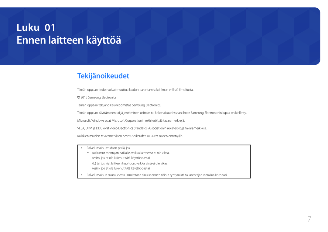 Samsung LH82DMEMTBC/EN, LH82DMERTBC/EN, LH65DMERTBC/EN, LH75DMERTBC/EN manual Ennen laitteen käyttöä, Tekijänoikeudet 