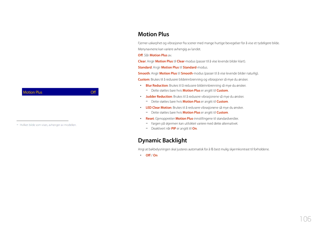 Samsung LH75DMERTBC/EN, LH82DMERTBC/EN, LH65DMERTBC/EN manual 106, Motion Plus, Film Mode Off, Dynamic Backlight Off 