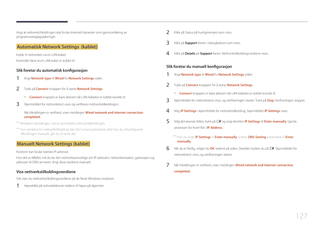 Samsung LH82DMEMTBC/EN, LH82DMERTBC/EN manual 127, Automatisk Network Settings kablet, Manuelt Network Settings kablet 