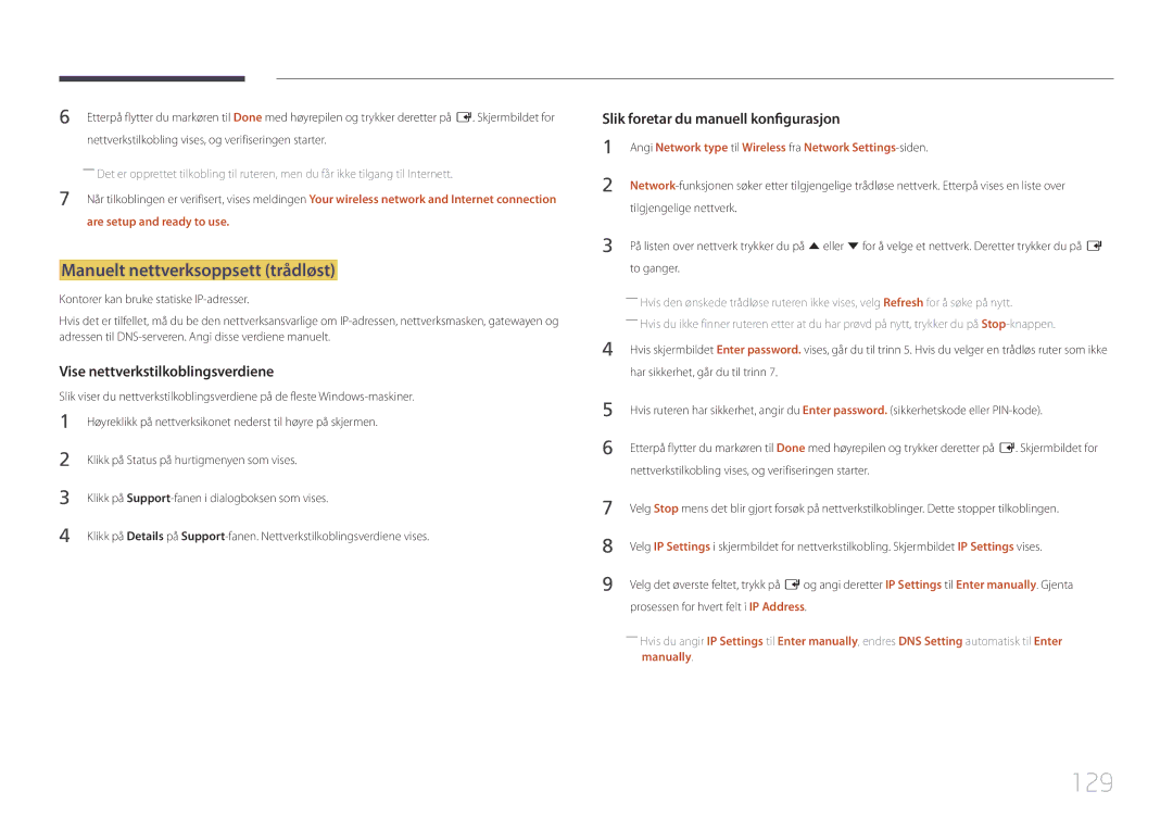Samsung LH65DMERTBC/EN, LH82DMERTBC/EN manual 129, Manuelt nettverksoppsett trådløst, Are setup and ready to use, To ganger 