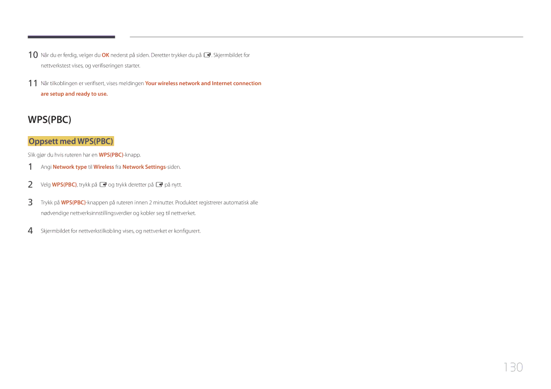 Samsung LH75DMERTBC/EN, LH82DMERTBC/EN manual 130, Oppsett med Wpspbc, Slik gjør du hvis ruteren har en WPSPBC-knapp 