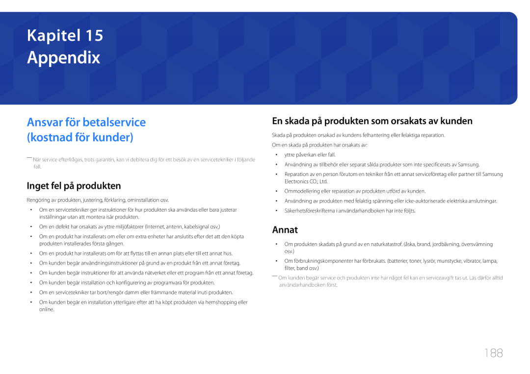 Samsung LH82DMERTBC/EN manual Appendix, 188, Inget fel på produkten, En skada på produkten som orsakats av kunden, Annat 