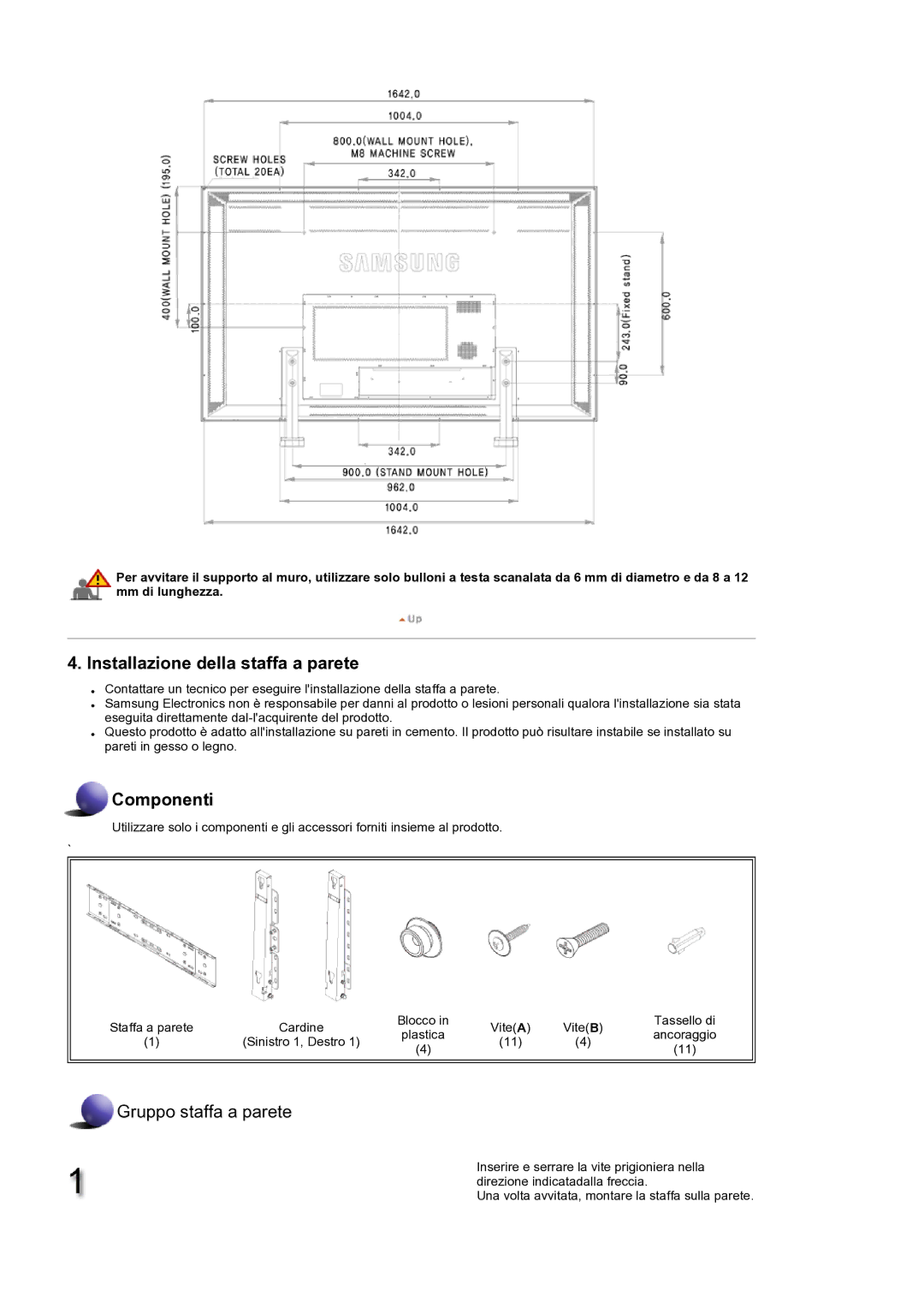 Samsung LH82TCTMBC/EN manual Installazione della staffa a parete 