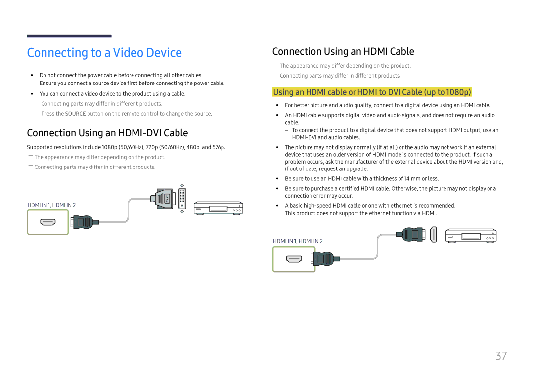 Samsung LH85OHFPLBC/EN, LH85OHFPJBC/EN Connecting to a Video Device, Using an Hdmi cable or Hdmi to DVI Cable up to 1080p 