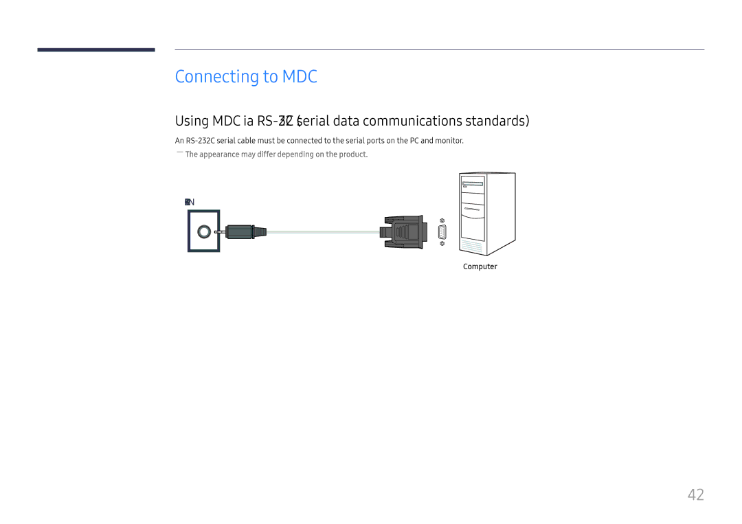 Samsung LH85OHFPJBC/EN, LH85OHFPLBC/EN manual Connecting to MDC, Using MDC via RS-232C serial data communications standards 