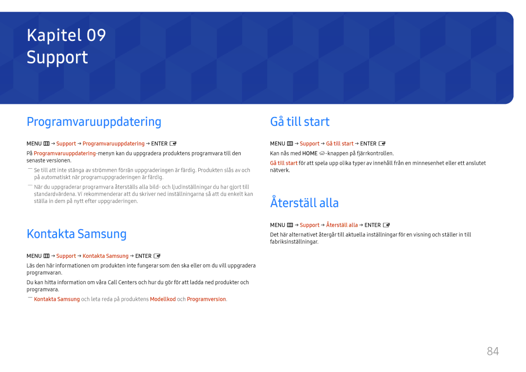 Samsung LH85OHFPLBC/EN manual Support, Programvaruuppdatering, Kontakta Samsung, Gå till start, Återställ alla 