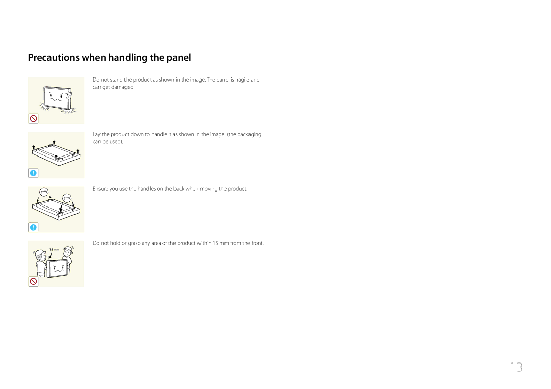 Samsung LH85QMDPLGC/NG, LH85QMDPLGC/EN, LH85QMDPLGC/UE, LH85QMDPLGC/XV, LH85QMDPLGC/XY Precautions when handling the panel 