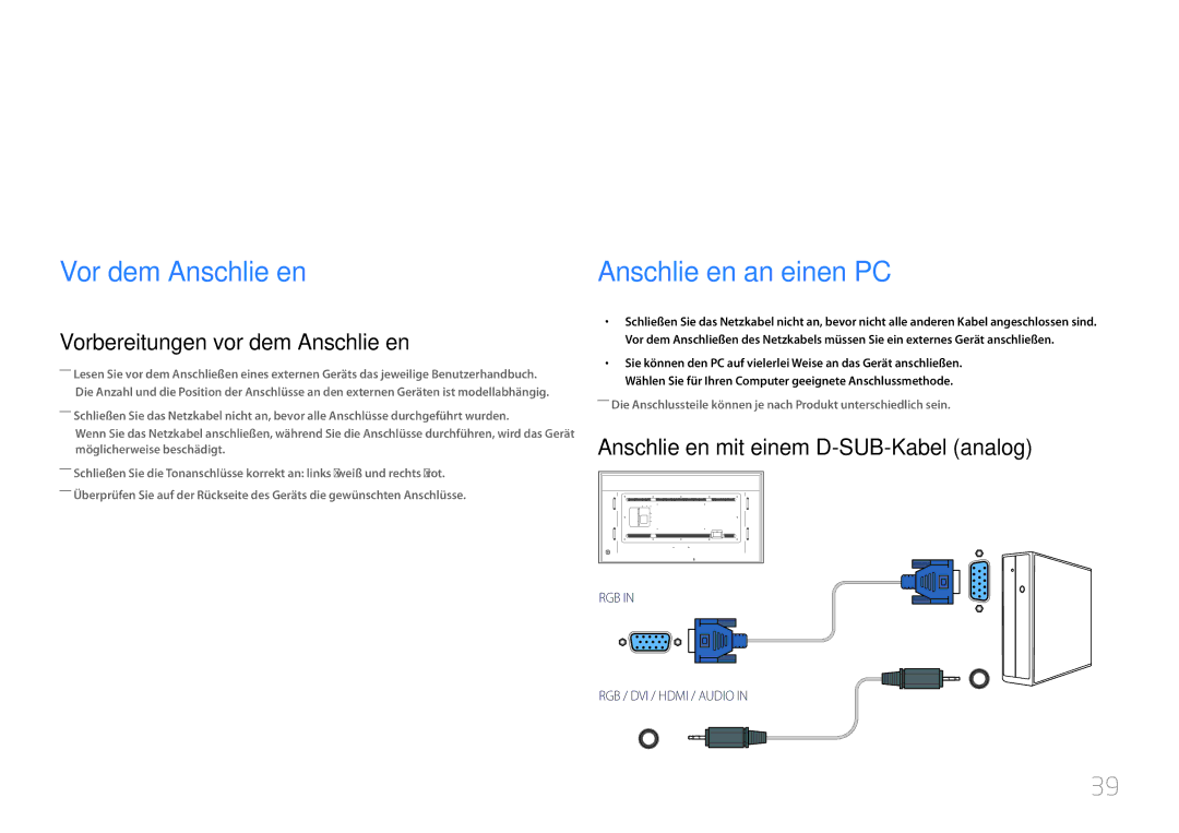 Samsung LH85QMDRTBC/EN manual Anschließen und Verwenden eines externen Geräts, Vor dem Anschließen, Anschließen an einen PC 