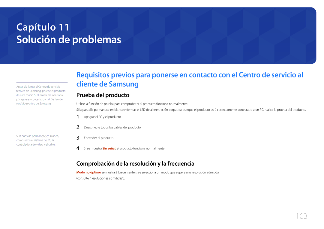 Samsung LH85QMDRTBC/EN Solución de problemas, 103, Prueba del producto, Comprobación de la resolución y la frecuencia 