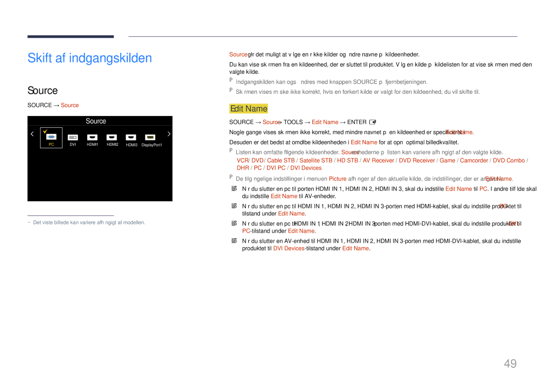 Samsung LH85QMDRTBC/EN, LH85QMDPLGC/EN manual Skift af indgangskilden, Source, Edit Name 