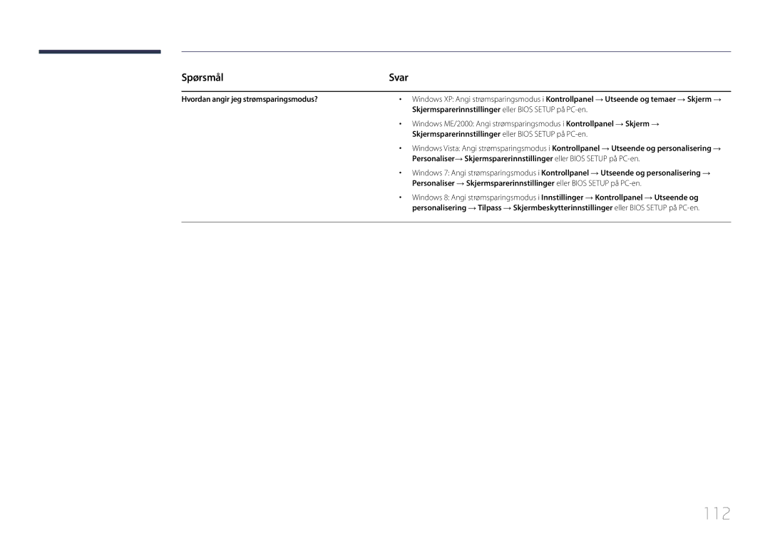 Samsung LH85QMDPLGC/EN, LH85QMDRTBC/EN manual 112, Spørsmål, Svar Hvordan angir jeg strømsparingsmodus? 