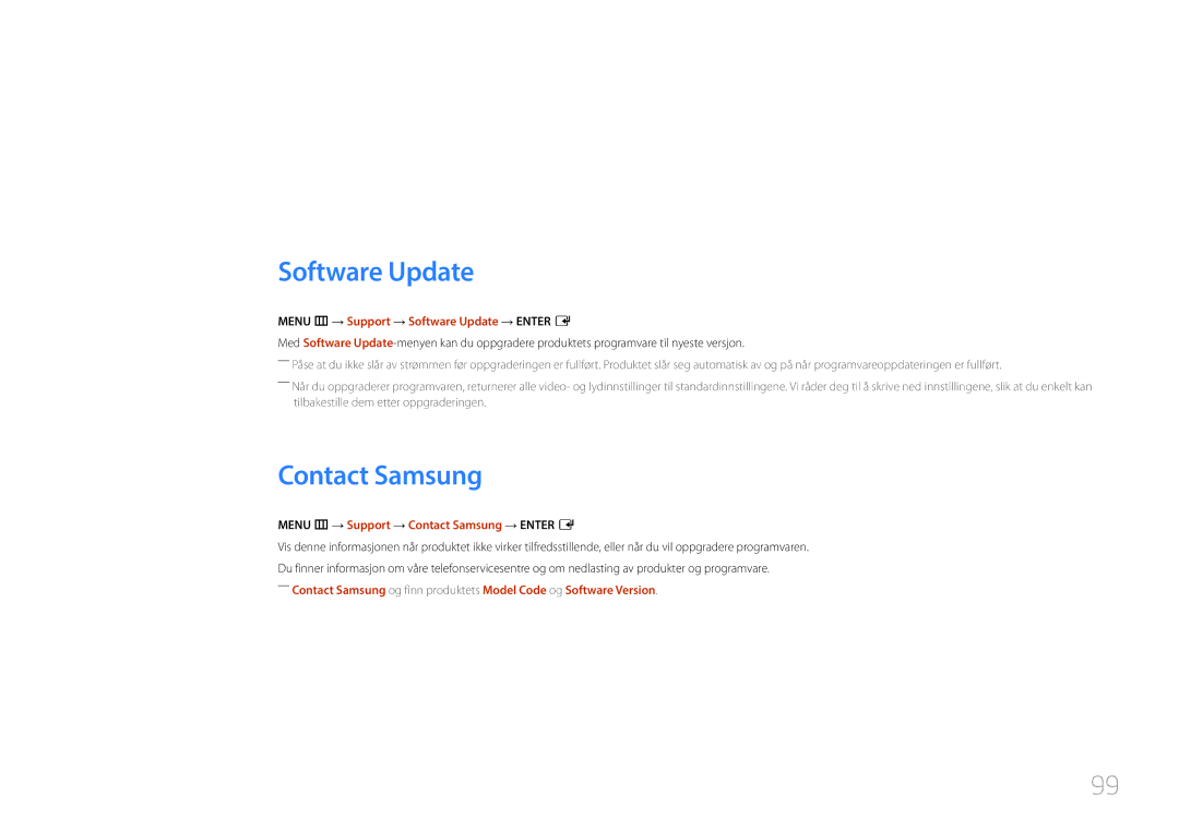 Samsung LH85QMDRTBC/EN, LH85QMDPLGC/EN manual Støtte, Contact Samsung, Menu m → Support → Software Update → Enter E 