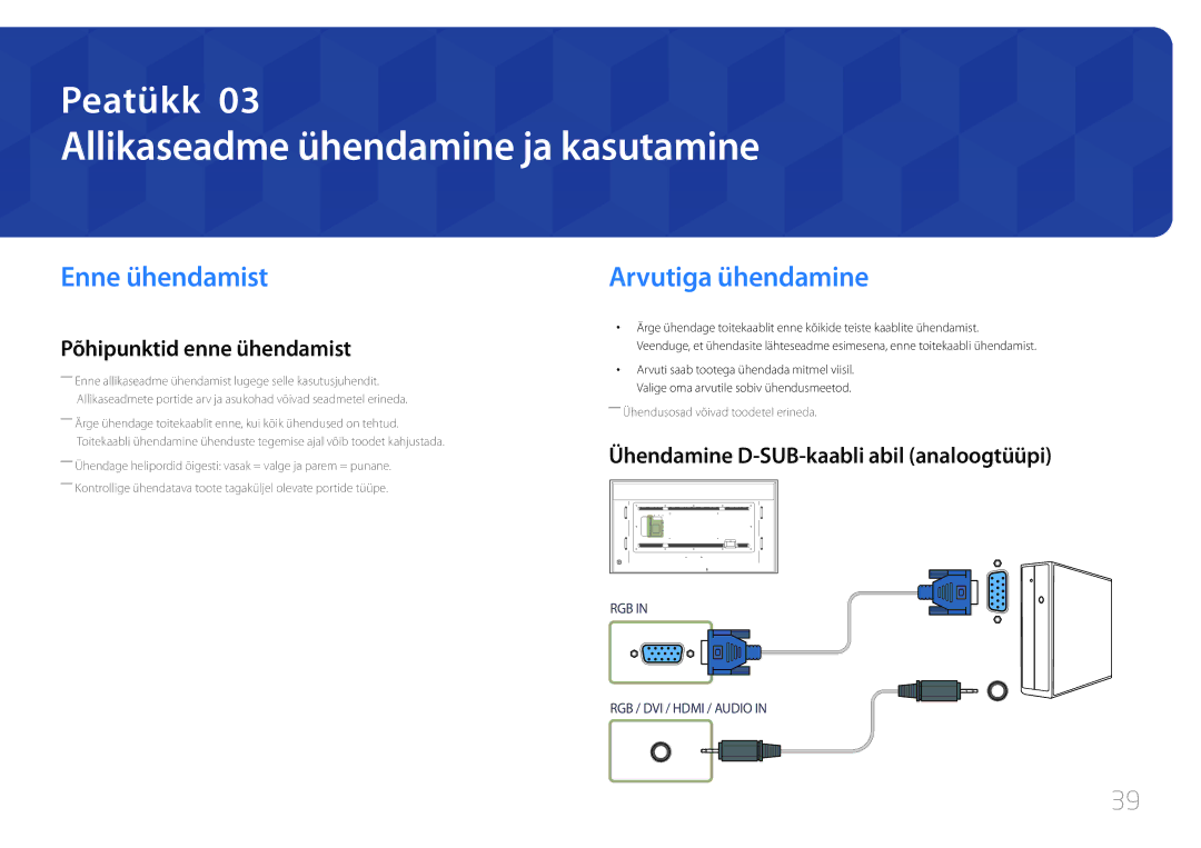 Samsung LH85QMDRTBC/EN, LH85QMDPLGC/EN manual Allikaseadme ühendamine ja kasutamine, Enne ühendamist, Arvutiga ühendamine 