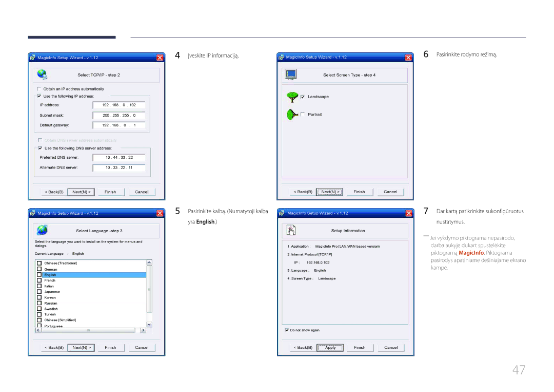 Samsung LH85QMDRTBC/EN Įveskite IP informaciją Pasirinkite kalbą. Numatytoji kalba, Yra English, Pasirinkite rodymo režimą 