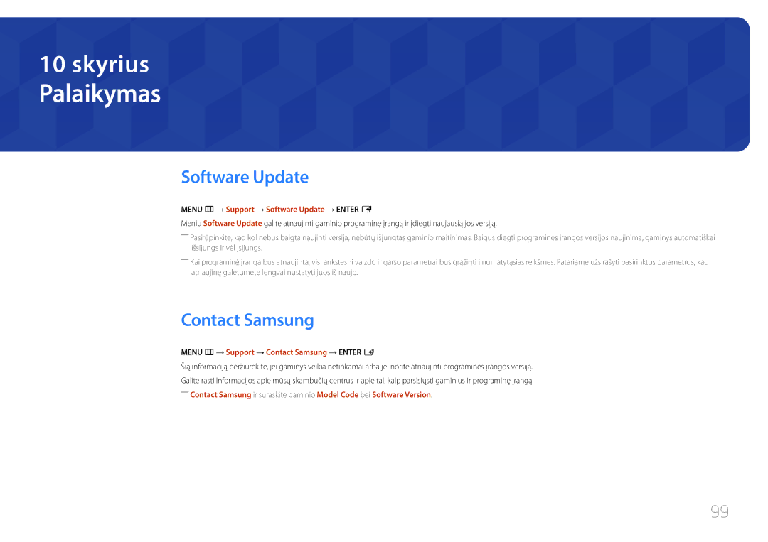 Samsung LH85QMDRTBC/EN, LH85QMDPLGC/EN manual Palaikymas, Contact Samsung, Menu m → Support → Software Update → Enter E 