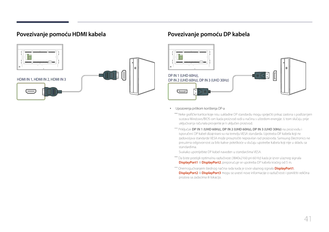 Samsung LH85QMDRTBC/EN Povezivanje pomoću Hdmi kabela, Povezivanje pomoću DP kabela, Upozorenja prilikom korištenja DP-a 