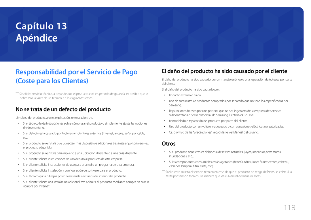 Samsung LH85QMDPLGC/EN manual Apéndice, 118, No se trata de un defecto del producto, Otros 