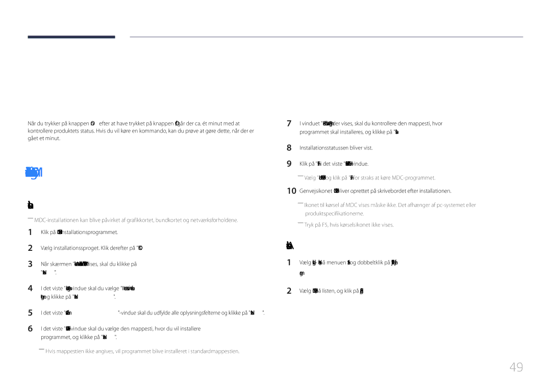 Samsung LH85QMDPLGC/EN manual Brug af MDC, Afinstallation, Programmer, Vælg MDC Unified på listen, og klik på Rediger/fjern 