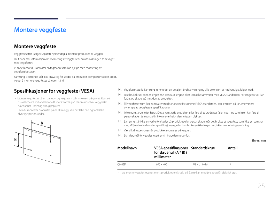 Samsung LH85QMDPLGC/EN manual Montere veggfeste, Spesifikasjoner for veggfeste Vesa, Standardskrue Antall, Millimeter 