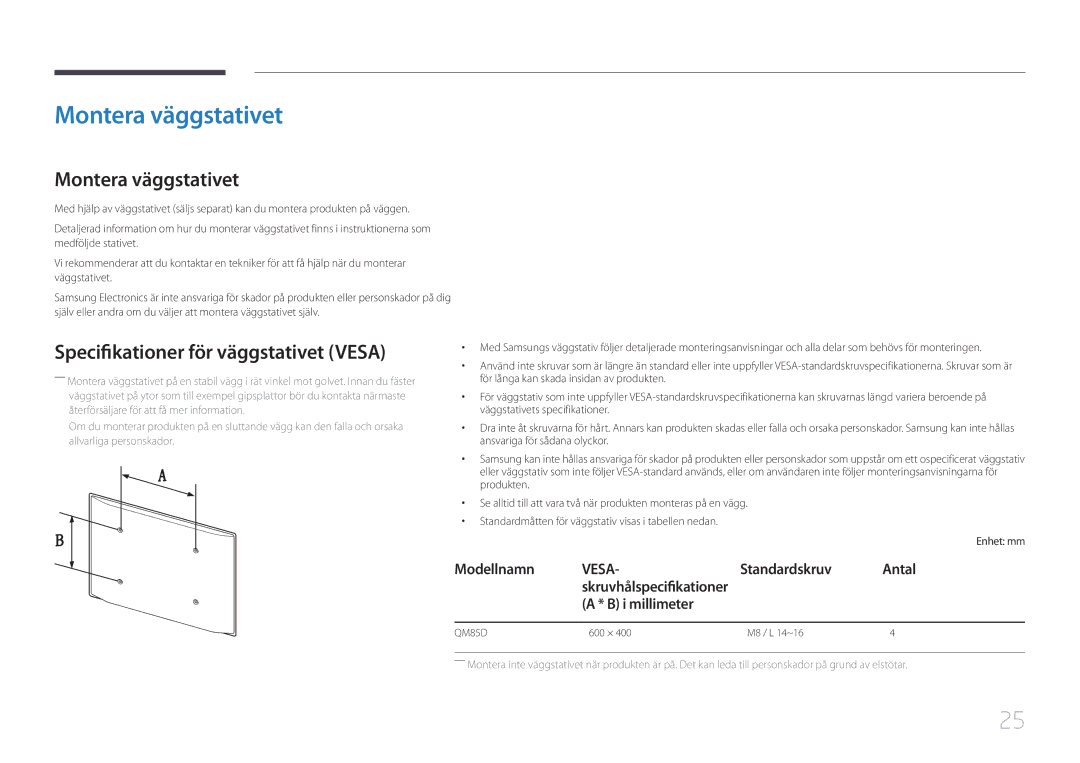 Samsung LH85QMDPLGC/EN Montera väggstativet, Specifikationer för väggstativet Vesa, Standardskruv Antal, I millimeter 