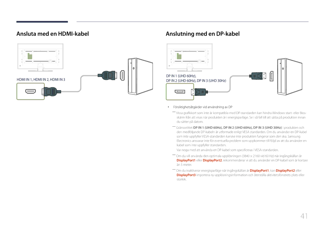 Samsung LH85QMDPLGC/EN manual Ansluta med en HDMI-kabel, Anslutning med en DP-kabel 