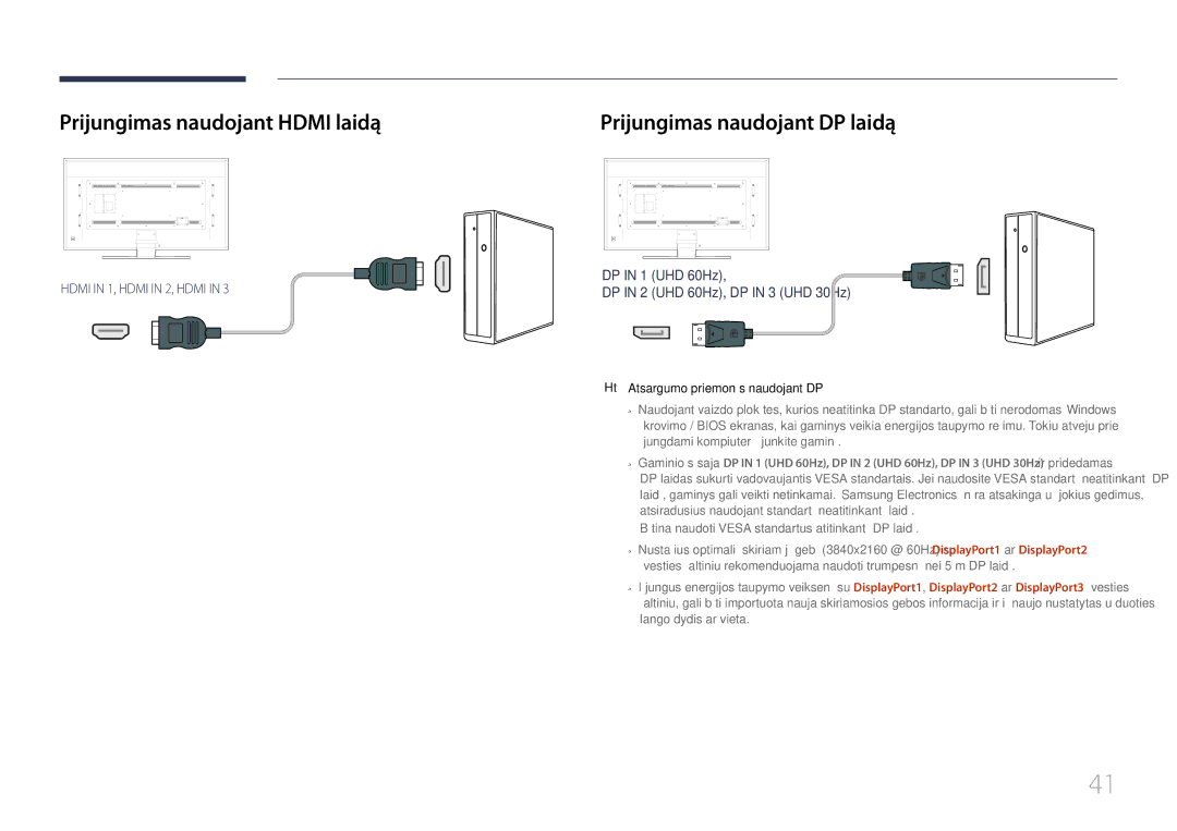 Samsung LH85QMDPLGC/EN Prijungimas naudojant Hdmi laidą, Prijungimas naudojant DP laidą, Atsargumo priemonės naudojant DP 