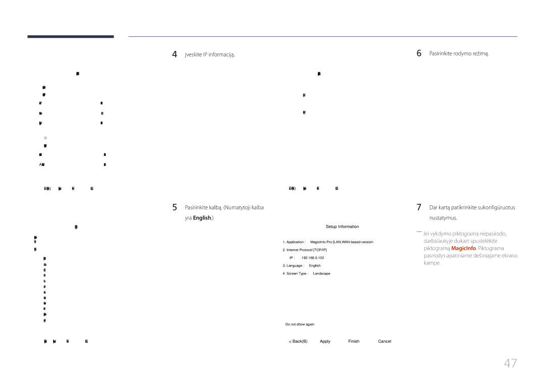 Samsung LH85QMDPLGC/EN Įveskite IP informaciją Pasirinkite kalbą. Numatytoji kalba, Yra English, Pasirinkite rodymo režimą 