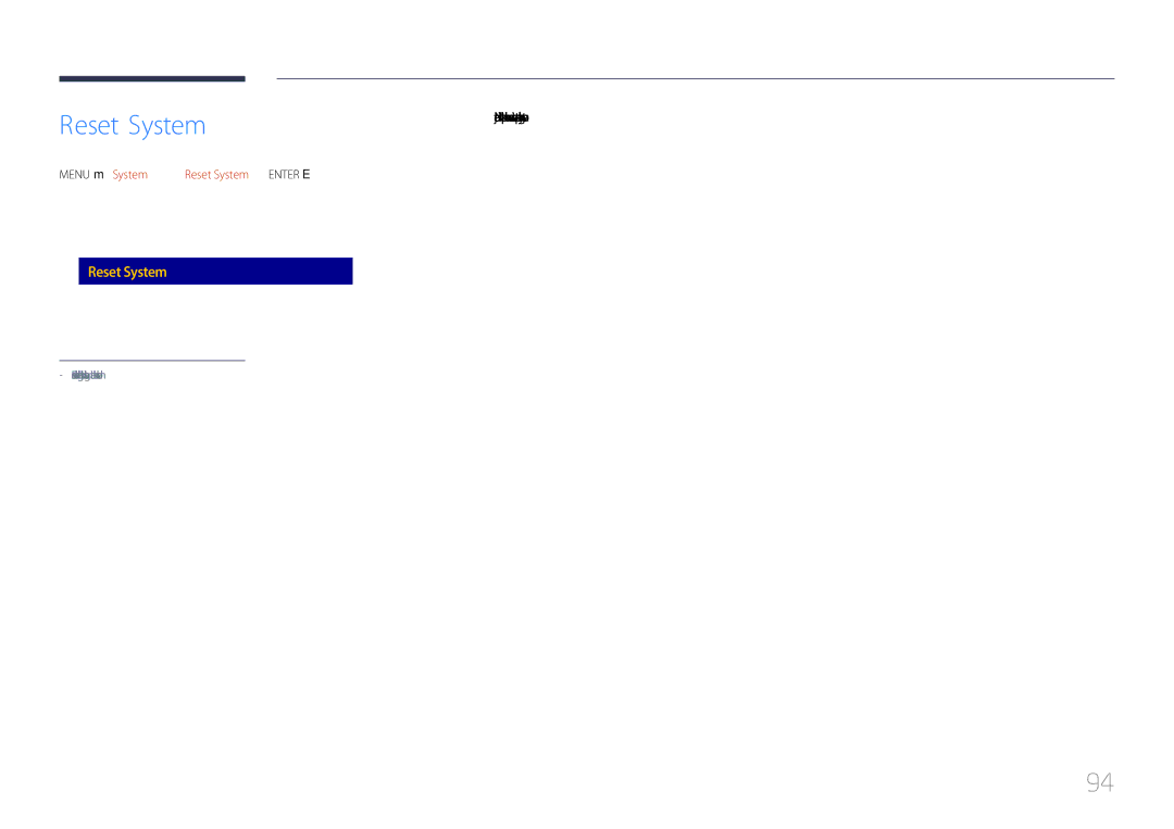 Samsung LH85QMDPLGC/EN manual Menu m → System → Reset System → Enter E 