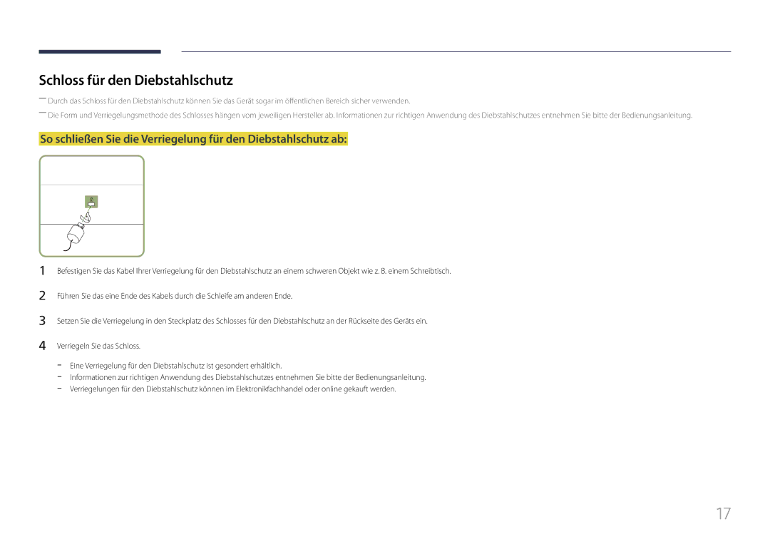 Samsung LH85QMFPLGC/EN manual Schloss für den Diebstahlschutz, So schließen Sie die Verriegelung für den Diebstahlschutz ab 