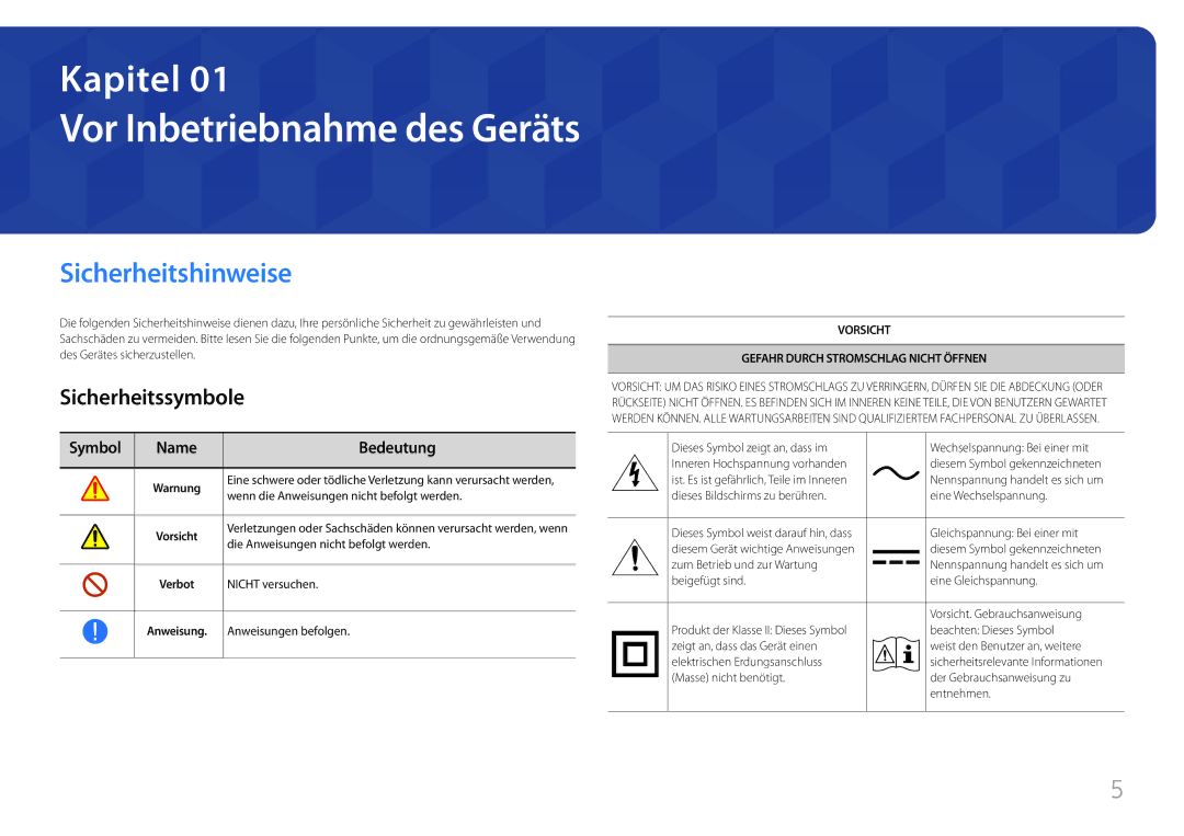 Samsung LH85QMFPLGC/EN manual Vor Inbetriebnahme des Geräts, Sicherheitshinweise, Sicherheitssymbole, Symbol Name Bedeutung 