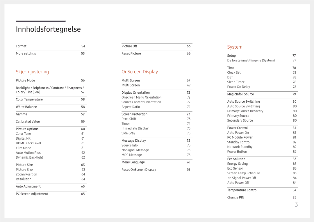 Samsung LH85QMFPLGC/EN manual Skjermjustering 