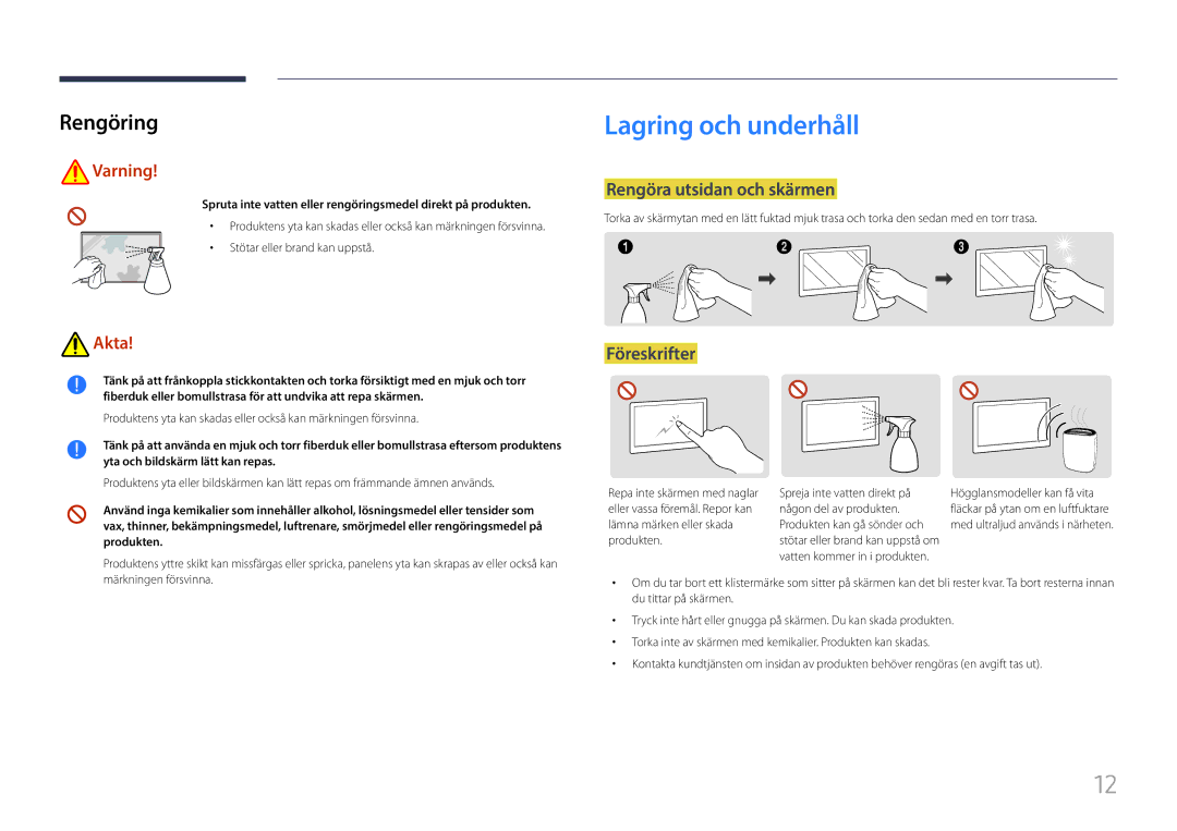 Samsung LH85QMFPLGC/EN manual Rengöring, Rengöra utsidan och skärmen, Föreskrifter 