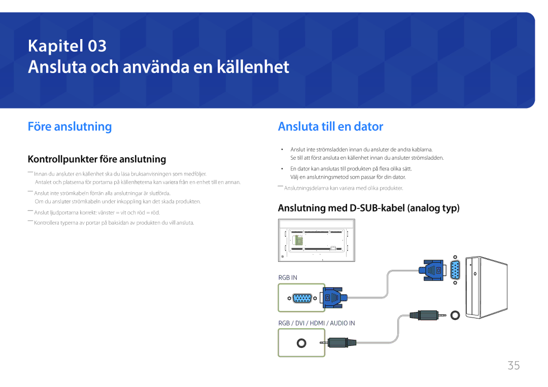 Samsung LH85QMFPLGC/EN manual Ansluta och använda en källenhet, Före anslutning, Ansluta till en dator 