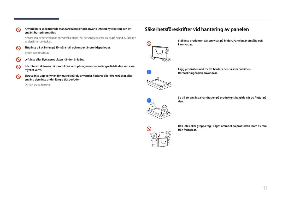 Samsung LH85QMFPLGC/EN manual Säkerhetsföreskrifter vid hantering av panelen 