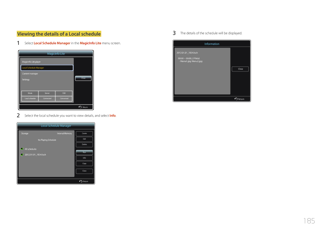 Samsung LH95MECPLBC/XS manual 185, Viewing the details of a Local schedule, Details of the schedule will be displayed 