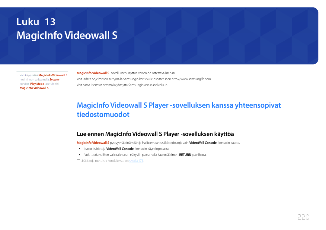 Samsung LH95MECPLBC/EN manual 220, Lue ennen MagicInfo Videowall S Player -sovelluksen käyttöä 