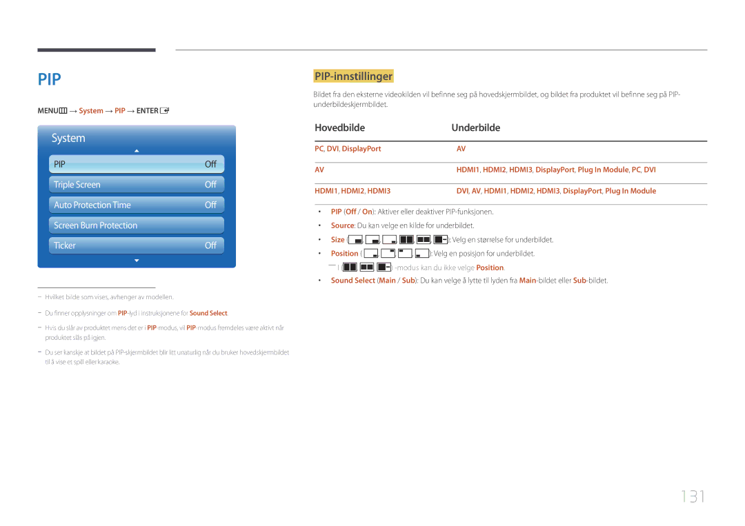 Samsung LH95MECPLBC/EN manual 131, PIP-innstillinger, Hovedbilde Underbilde, MENUm → System → PIP → Entere 